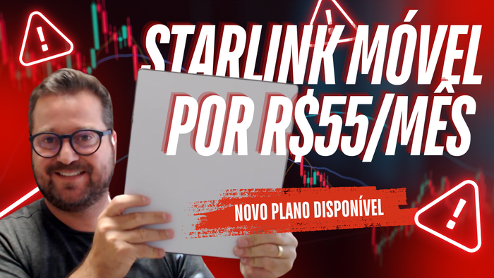 [YouTube] Novo Plano Móvel Starlink de R$55 e muito mais