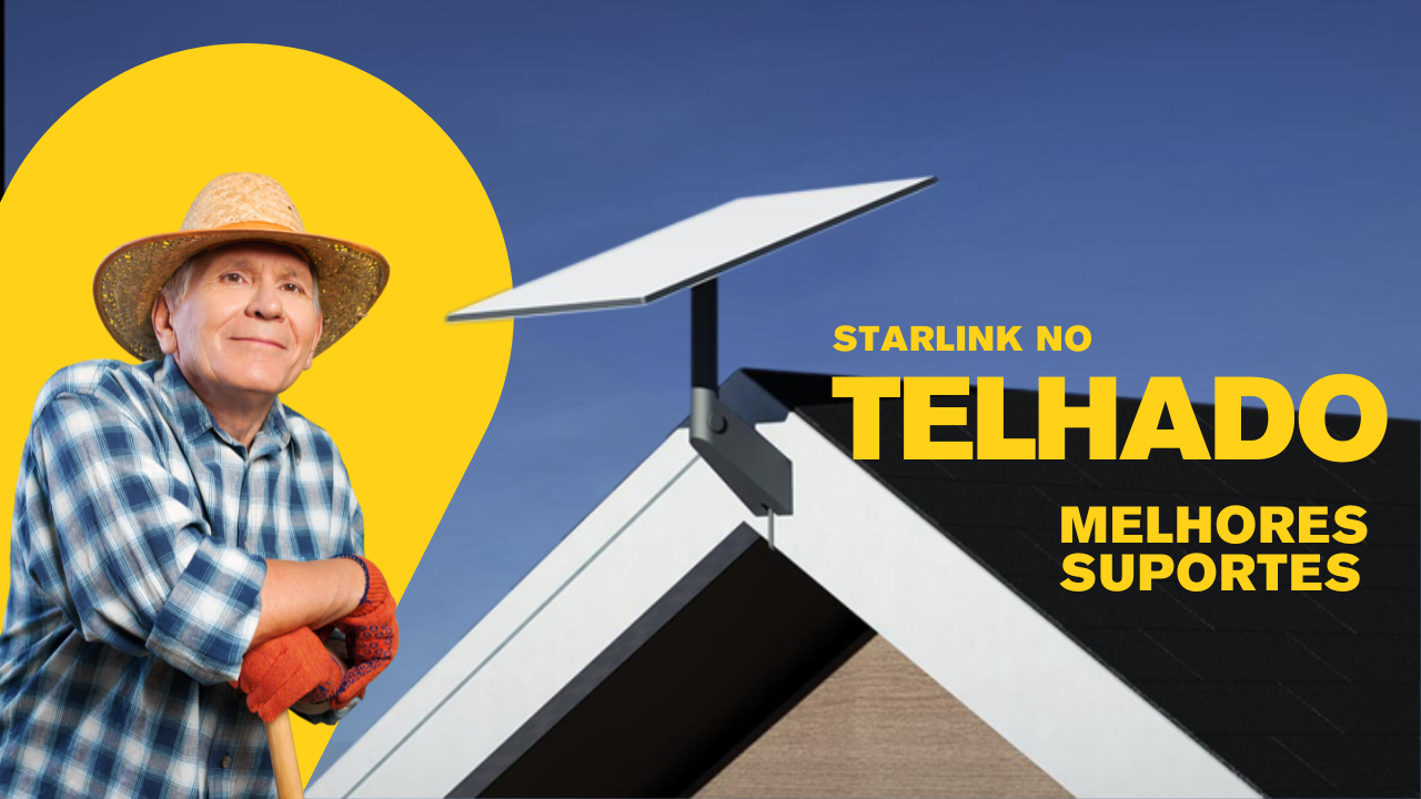 Star2Go [YouTube] Qual o melhor suporte para nova Starlink gen3 no telhado?